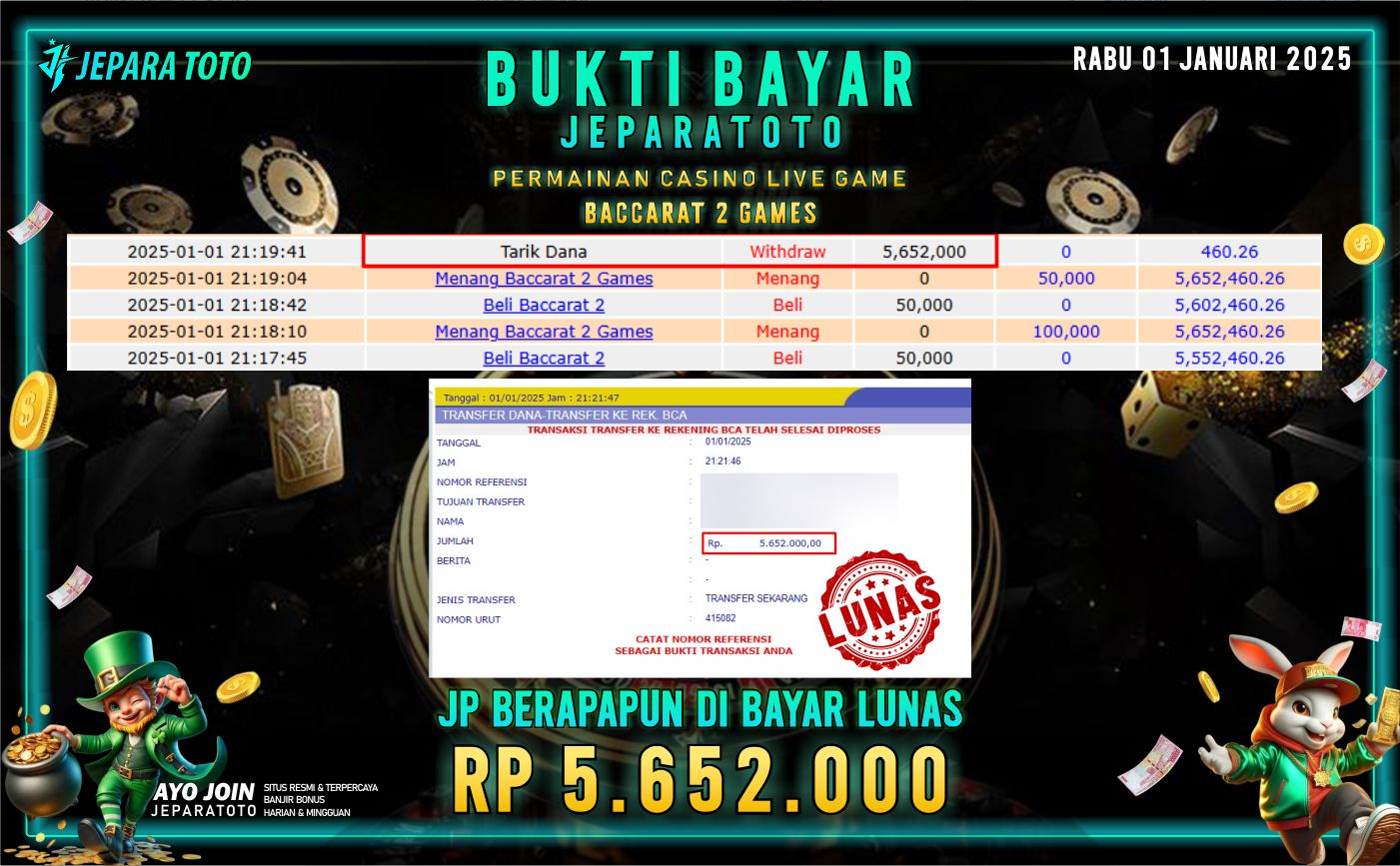 BUKTI KEMENANGAN SLOT BACCARAT 2 GAMES MEMBER JEPARATOTO